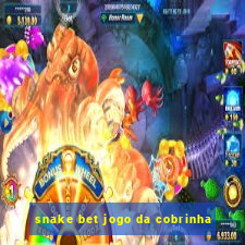 snake bet jogo da cobrinha